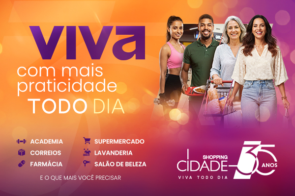 Viva Todo Dia: O Shopping Cidade no seu cotidiano