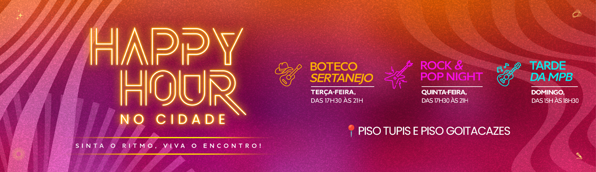 Happy Hour é no Cidade