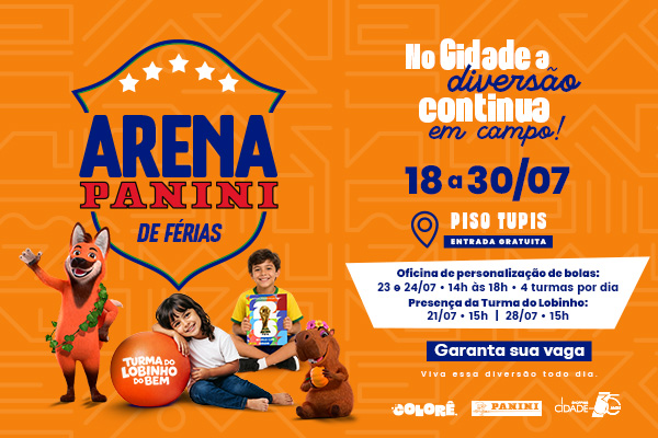 Arena Panini de Férias: a diversão continua em campo no Shopping Cidade
