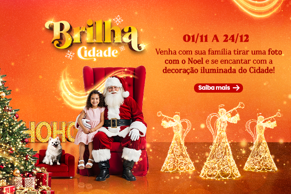 Brilha Cidade: o Natal mais iluminado de Belo Horizonte chegou ao Shopping Cidade!