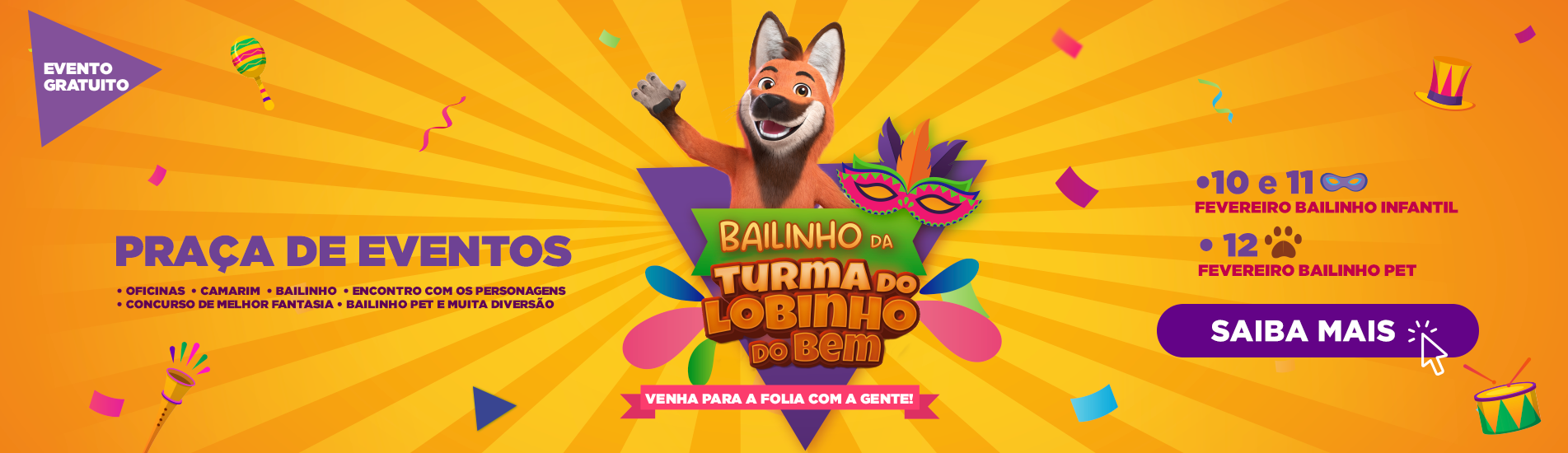 Bailinho de Carnaval do Lobinho do Bem Shopping Cidade