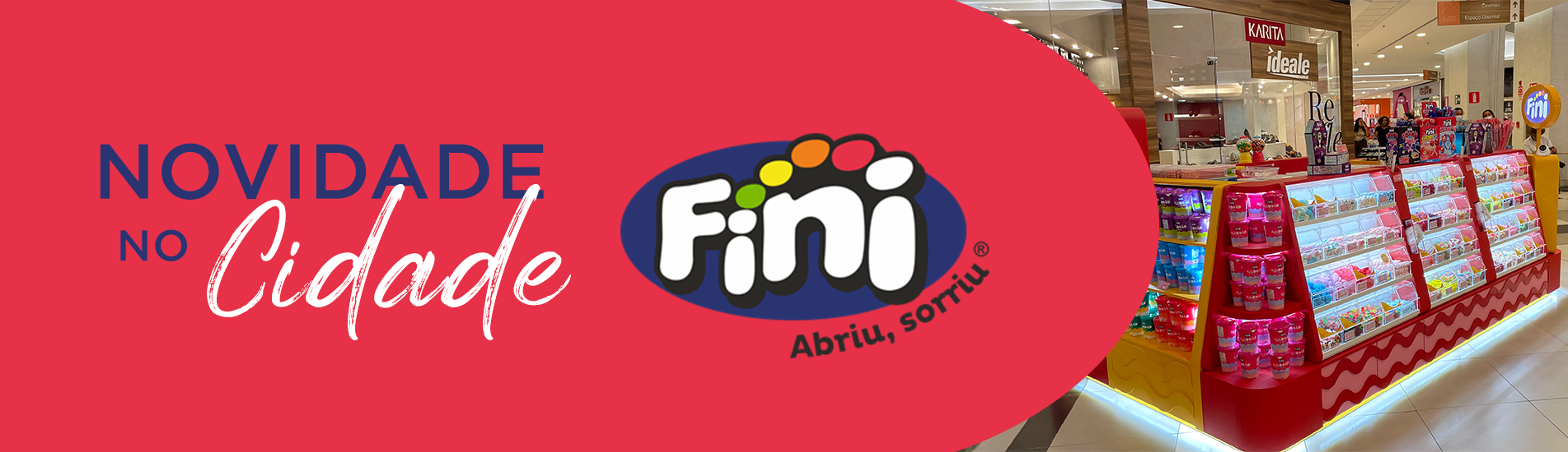 Novidade no Cidade: Fini