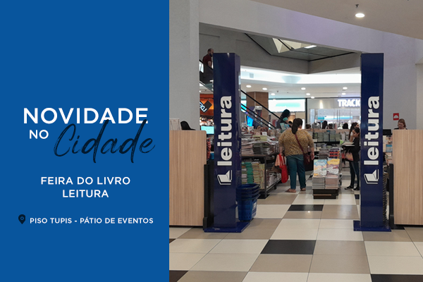 Novidade no Cidade: Feira do livro Leitura 