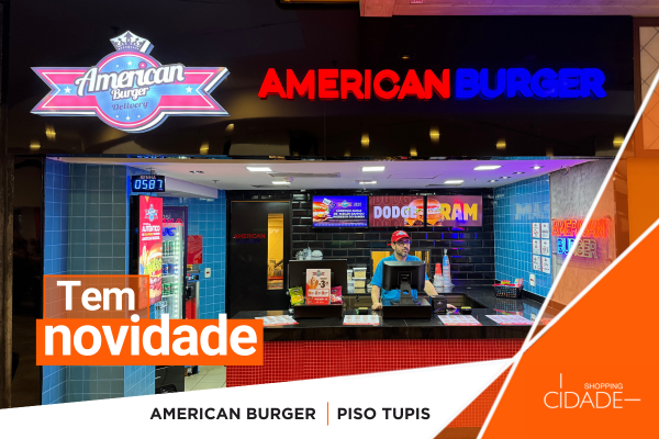 Novidade no Cidade: American Burger 