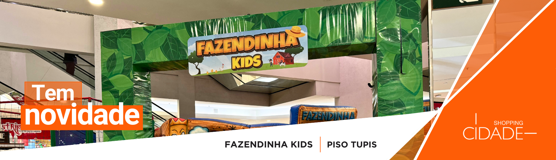 Novidade no Cidade: Fazendinha Kids 
