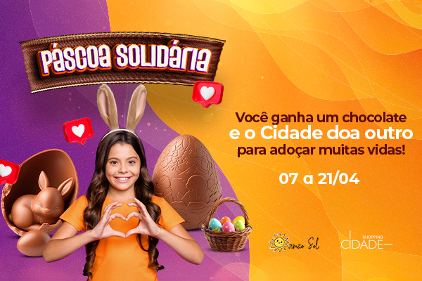 Páscoa Solidária no Shopping Cidade