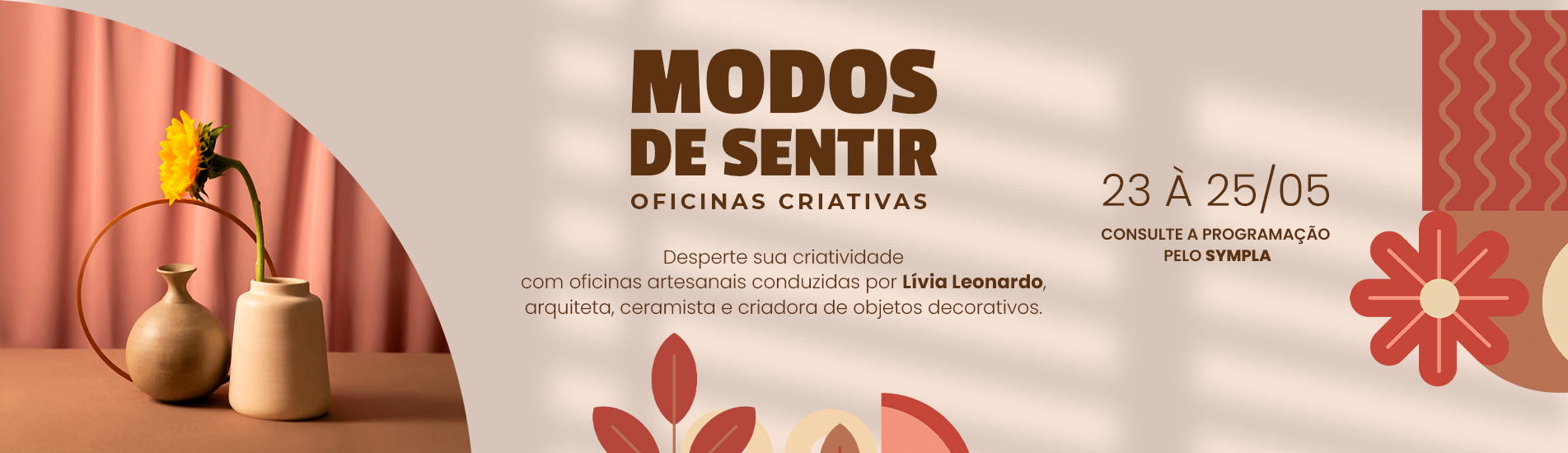 Oficinas Criativas Modos de Sentir – Solte sua imaginação no Shopping Cidade!