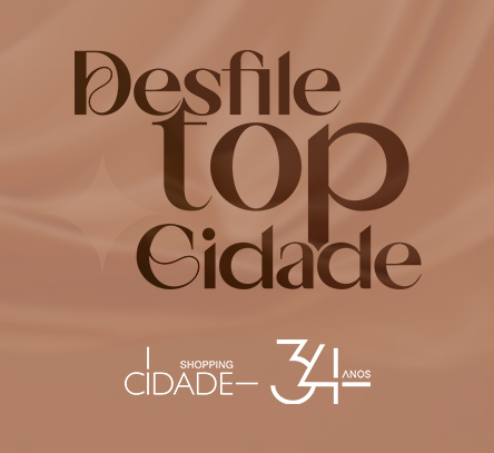Desfile TOP Cidade