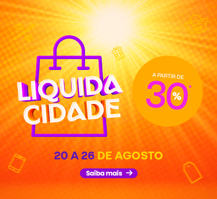 Chegou o Liquida Cidade!