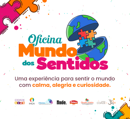 Oficina Mundo dos Sentidos: uma experiência inclusiva para crianças no Shopping Cidade