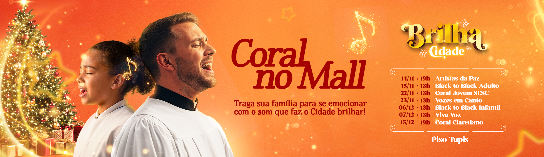 Coral no Mall: o som que faz o Cidade brilhar! 