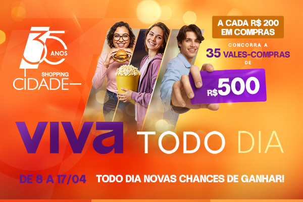 Compre e concorra - 35 anos do Shopping Cidade