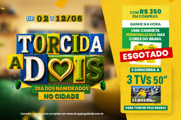 Torcida a Dois no Cidade: Comemore o Dia dos Namorados com prêmios exclusivos!